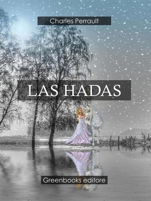 Title details for Las Hadas by Charles Perrault - Available